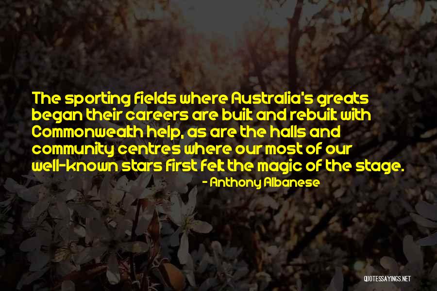 Sports And Community Quotes By Anthony Albanese