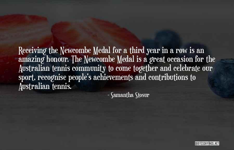 Sports And Community Quotes By Samantha Stosur