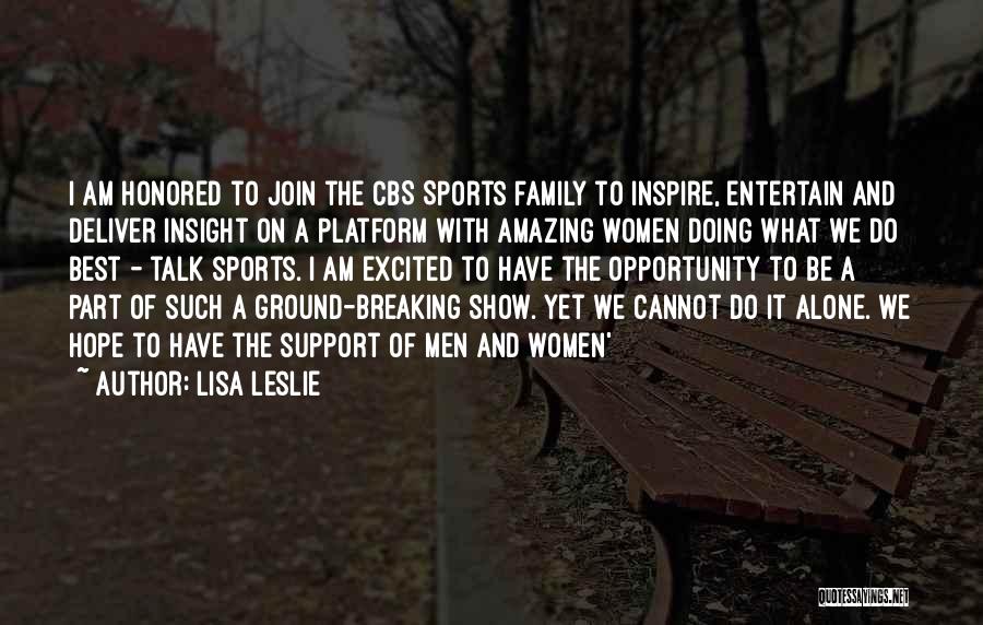 Sports And Family Quotes By Lisa Leslie