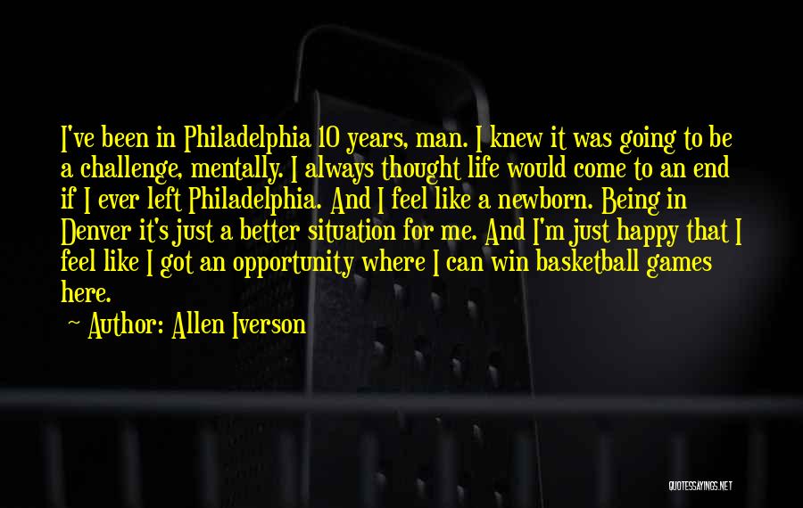 Sports And Games Quotes By Allen Iverson