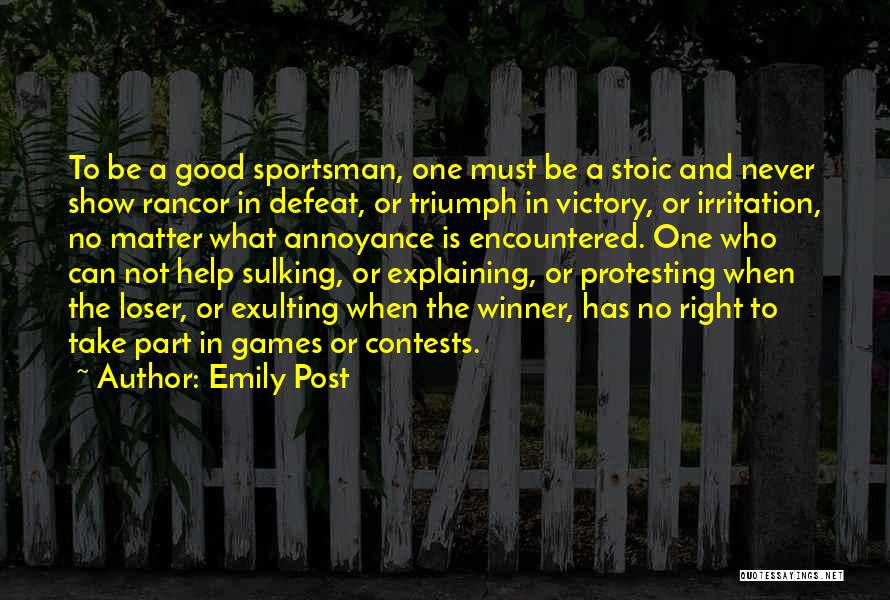 Sports And Games Quotes By Emily Post