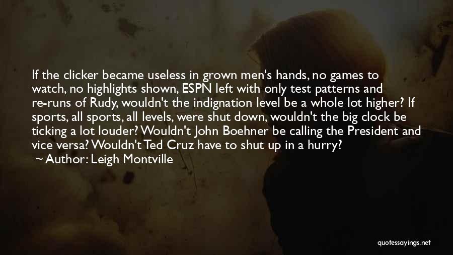 Sports And Games Quotes By Leigh Montville