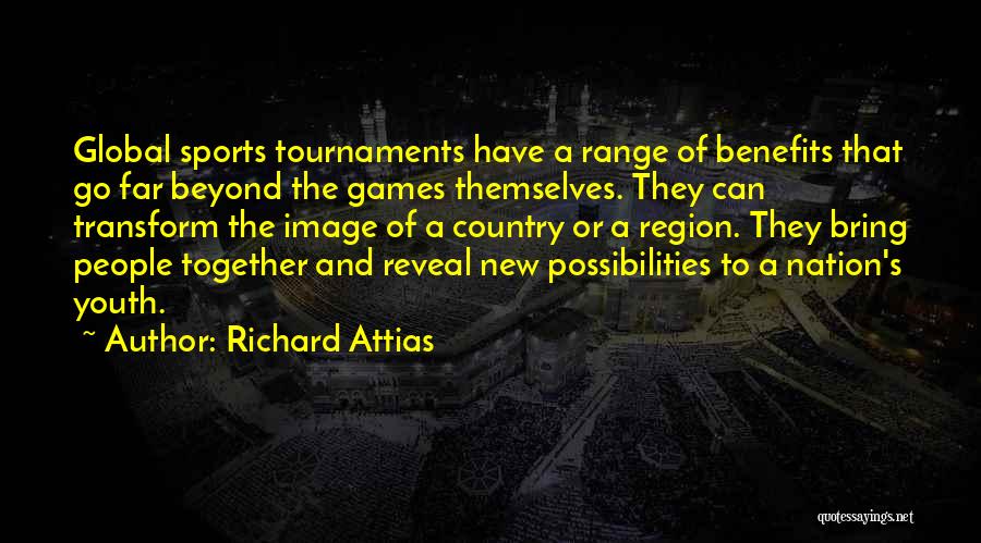 Sports And Games Quotes By Richard Attias