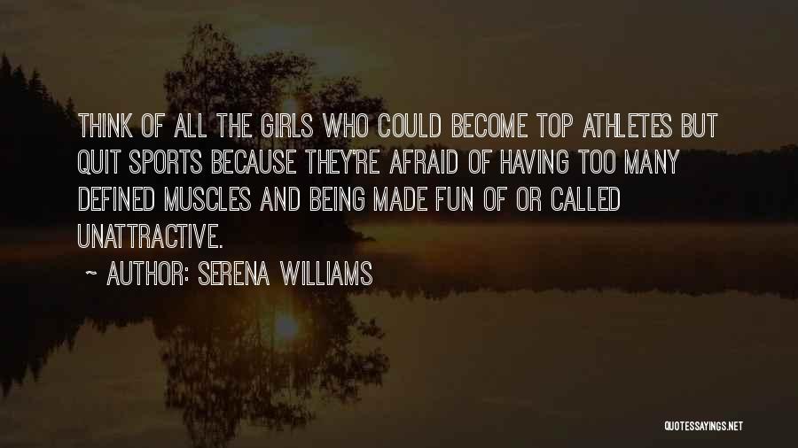 Sports And Having Fun Quotes By Serena Williams