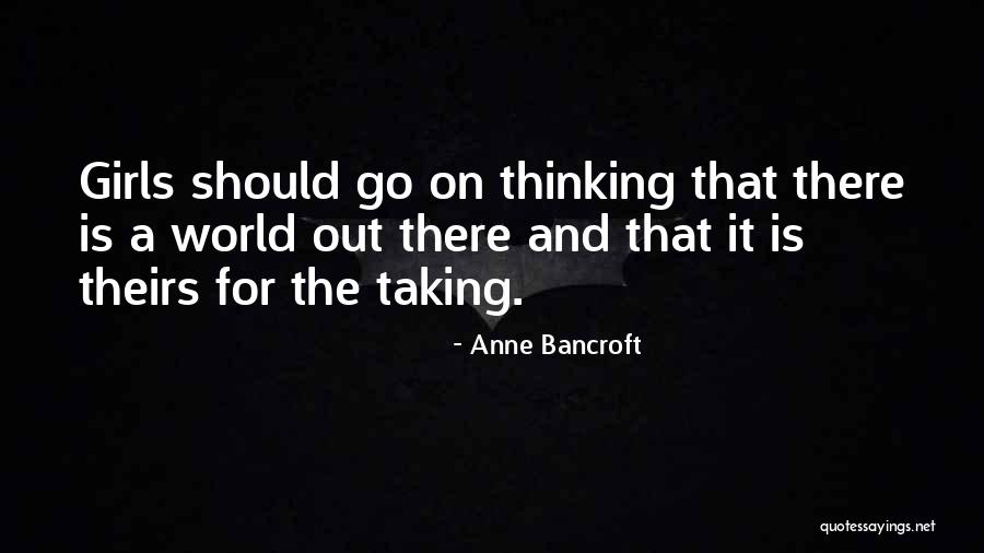 Sports And Leadership Quotes By Anne Bancroft