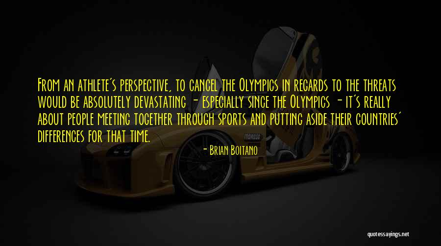 Sports And Leadership Quotes By Brian Boitano Sports And Leadership Quotes By Brian Boitano