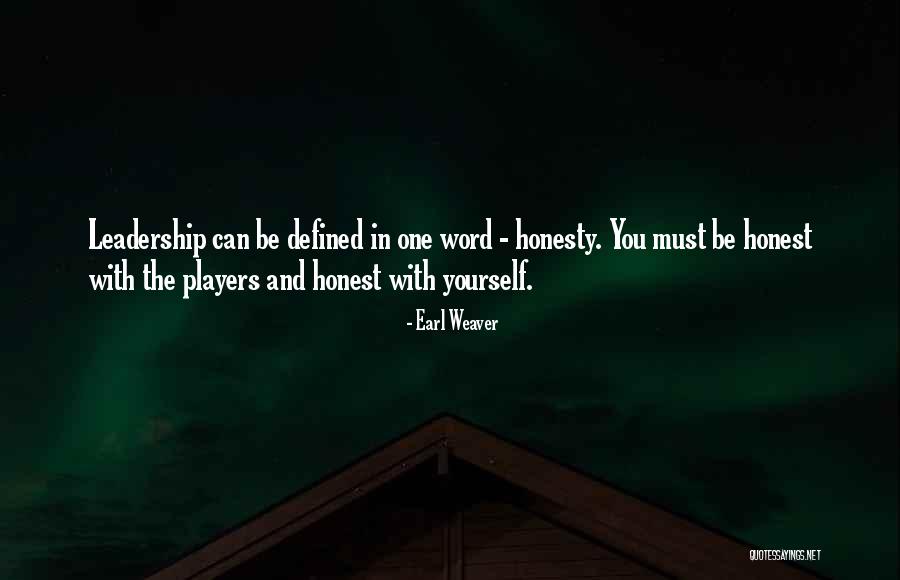 Sports And Leadership Quotes By Earl Weaver Sports And Leadership Quotes By Earl Weaver