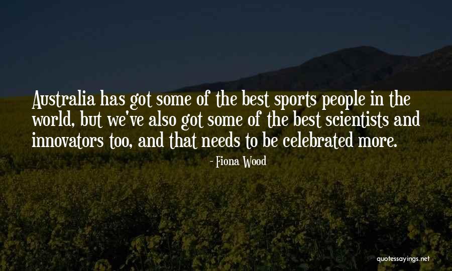 Sports And Leadership Quotes By Fiona Wood