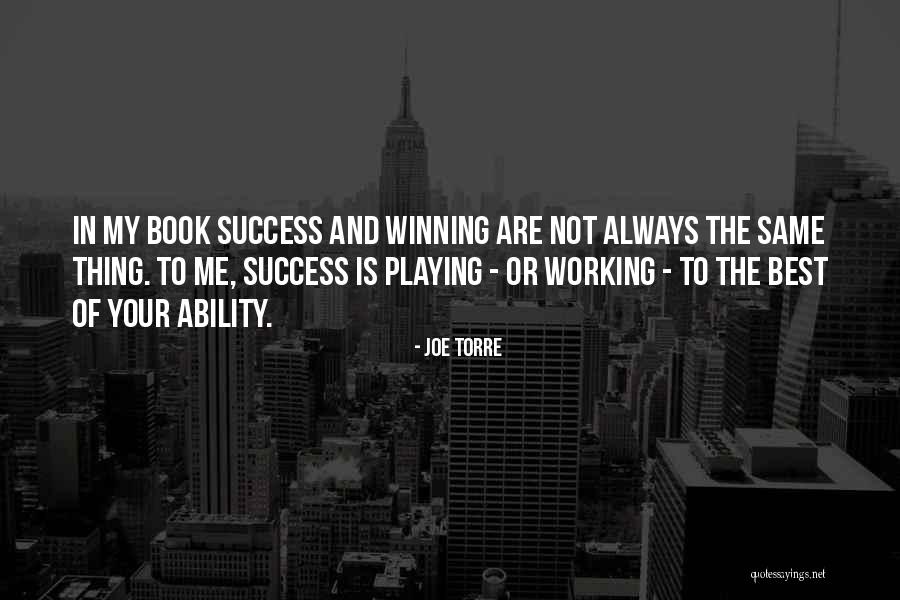 Sports And Leadership Quotes By Joe Torre Sports And Leadership Quotes By Joe Torre
