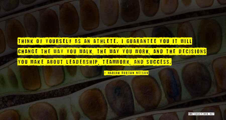 Sports And Leadership Quotes By Mariah Burton Nelson