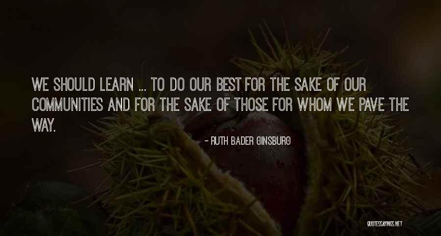 Sports And Leadership Quotes By Ruth Bader Ginsburg Sports And Leadership Quotes By Ruth Bader Ginsburg