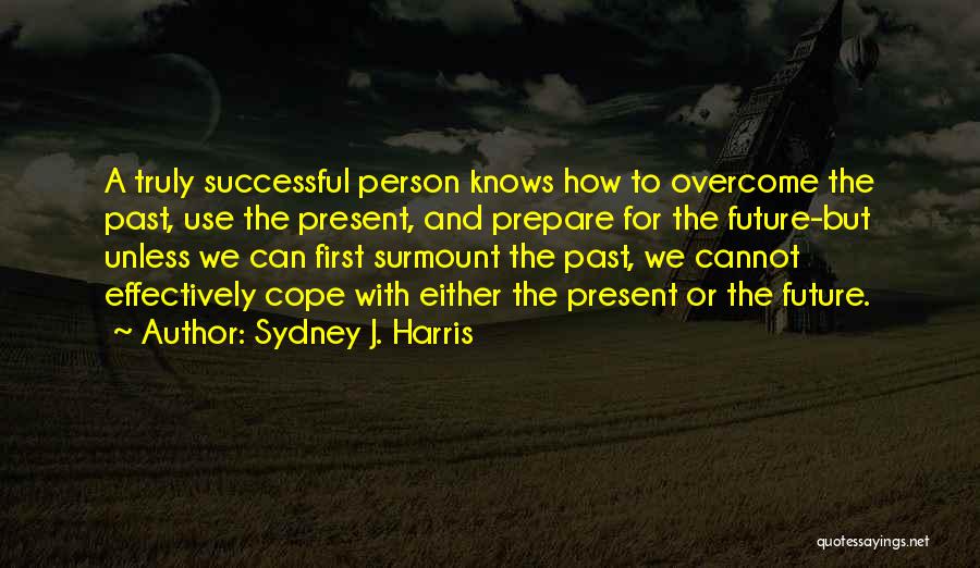 Sports And Leadership Quotes By Sydney J. Harris