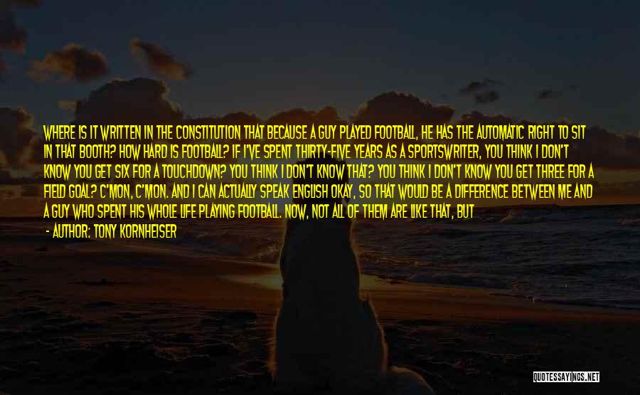 Sports And Life Quotes By Tony Kornheiser Sports And Life Quotes By Tony Kornheiser