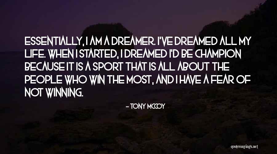 Sports And Life Quotes By Tony McCoy