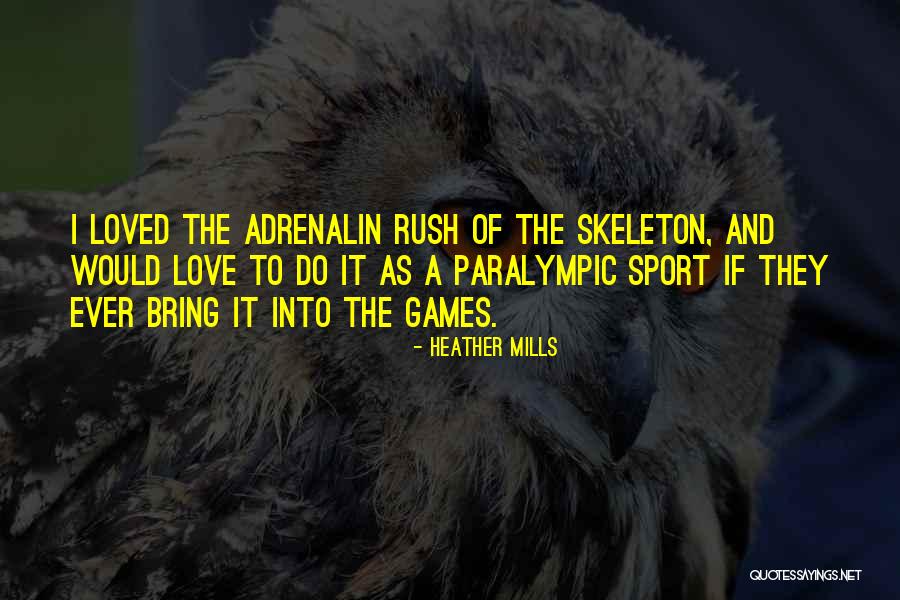 Sports And Love Quotes By Heather Mills Sports And Love Quotes By Heather Mills