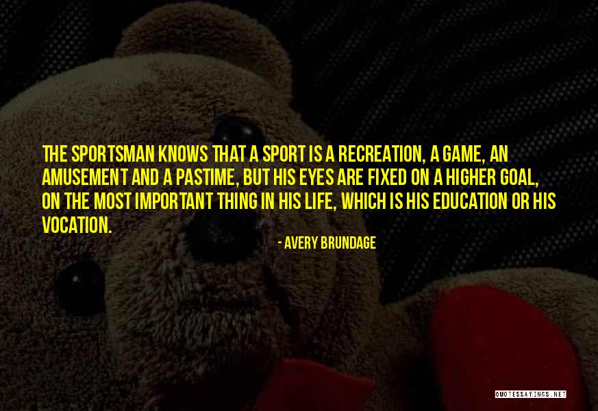 Sports And Recreation Quotes By Avery Brundage Sports And Recreation Quotes By Avery Brundage