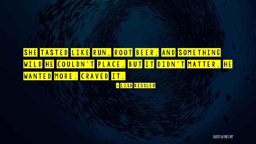Sports And Teamwork Quotes By Lisa Kessler