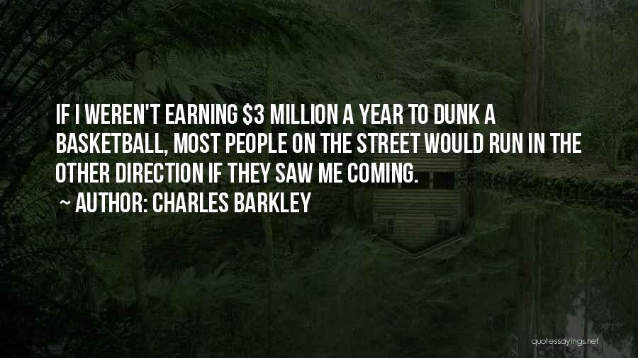 Sports Basketball Quotes By Charles Barkley