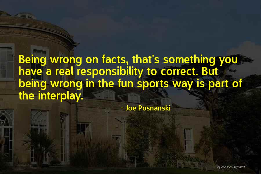 Sports Being Fun Quotes By Joe Posnanski Sports Being Fun Quotes By Joe Posnanski