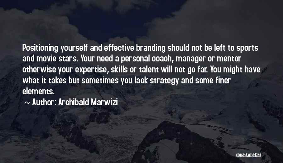Sports Coach Inspirational Quotes By Archibald Marwizi