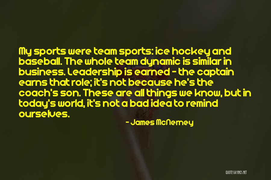 Sports Coach Quotes By James McNerney