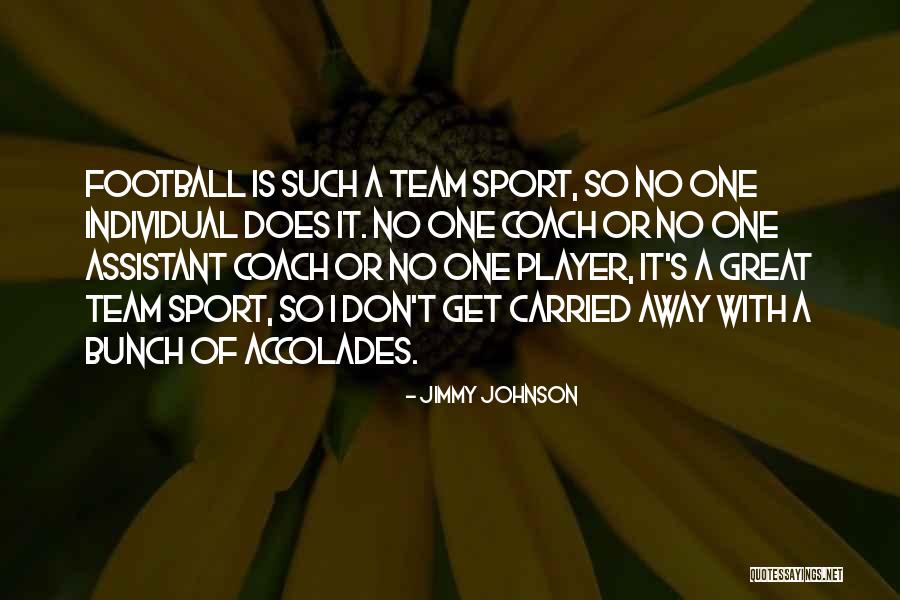 Sports Coach Quotes By Jimmy Johnson