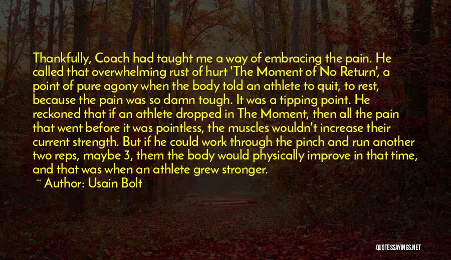 Sports Coach Quotes By Usain Bolt