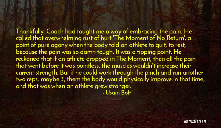 Sports Coach Quotes By Usain Bolt