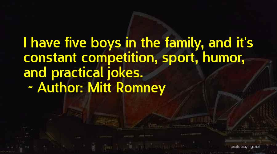 Sports Competition Quotes By Mitt Romney