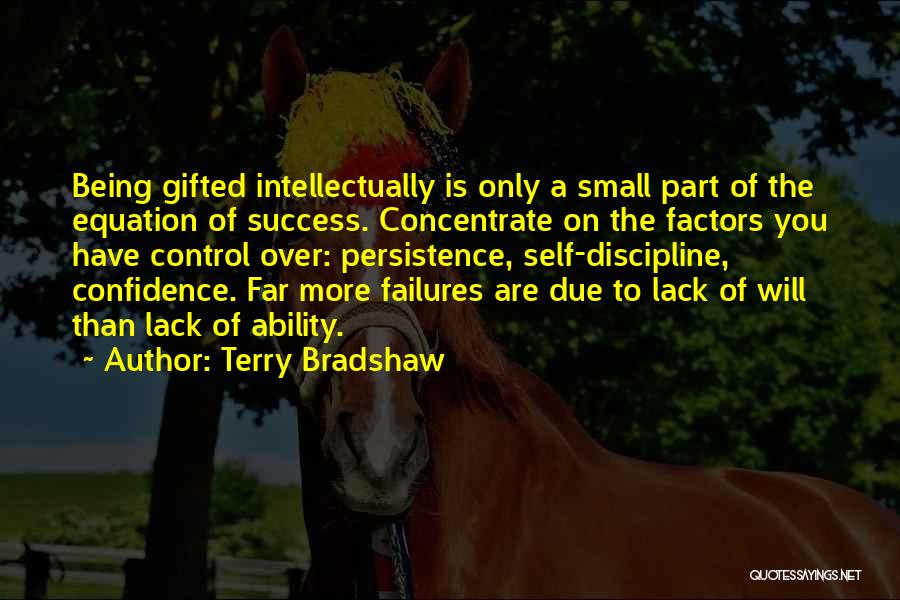 Sports Failures Quotes By Terry Bradshaw