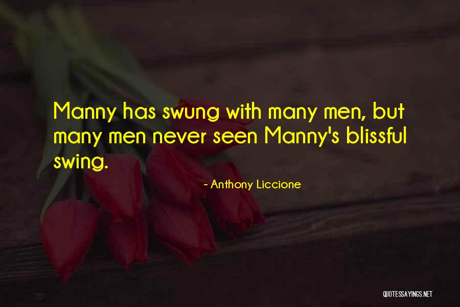 Sports Fans Quotes By Anthony Liccione