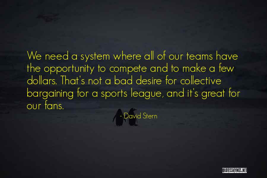 Sports Fans Quotes By David Stern Sports Fans Quotes By David Stern