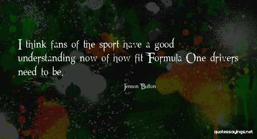 Sports Fans Quotes By Jenson Button Sports Fans Quotes By Jenson Button