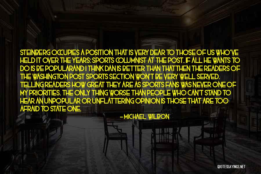 Sports Fans Quotes By Michael Wilbon Sports Fans Quotes By Michael Wilbon