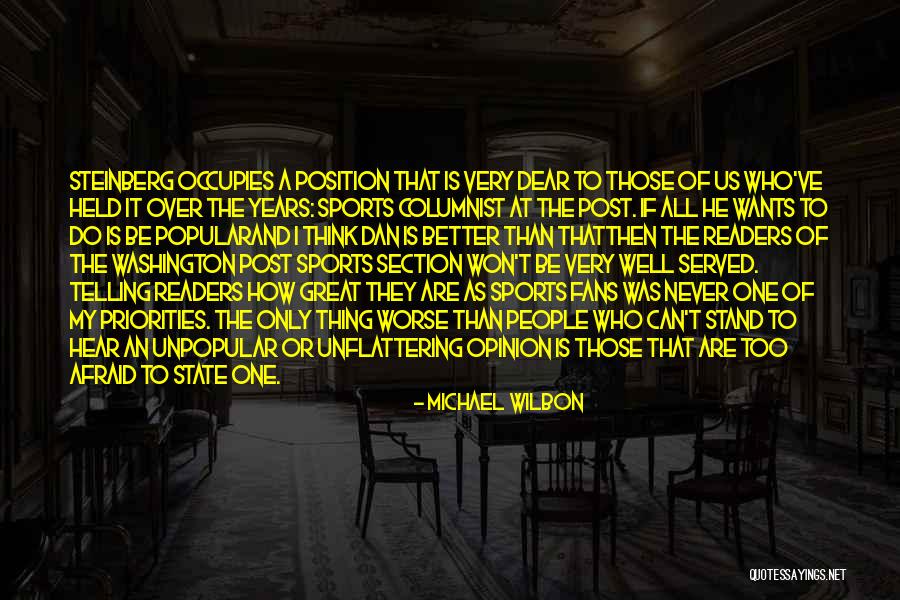 Sports Fans Quotes By Michael Wilbon