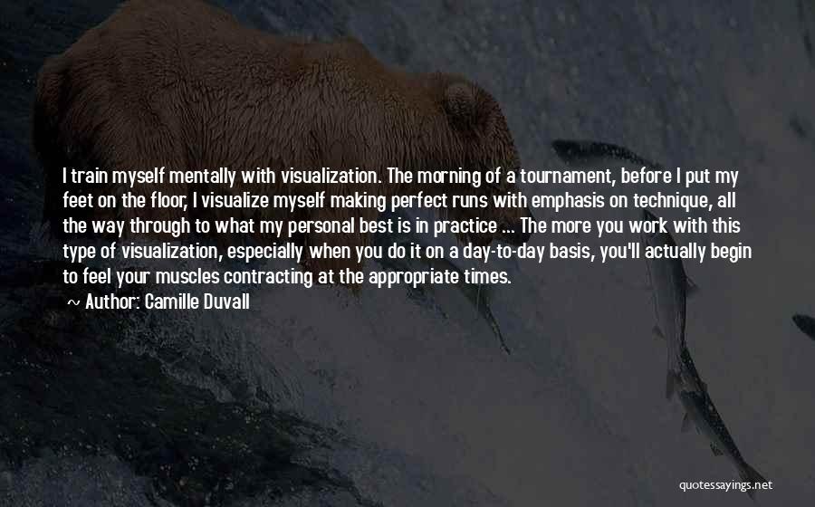 Sports Is The Best Quotes By Camille Duvall