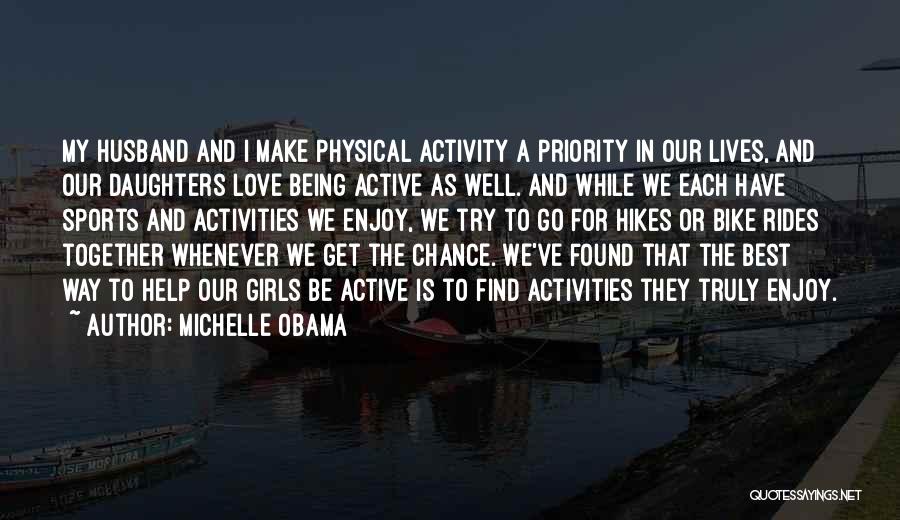 Sports Is The Best Quotes By Michelle Obama