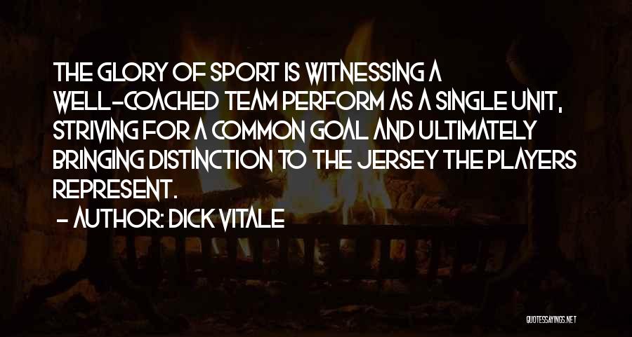 Sports Jersey Quotes By Dick Vitale