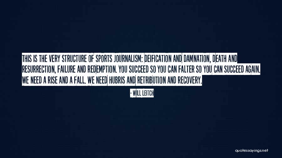 Sports Journalism Quotes By Will Leitch