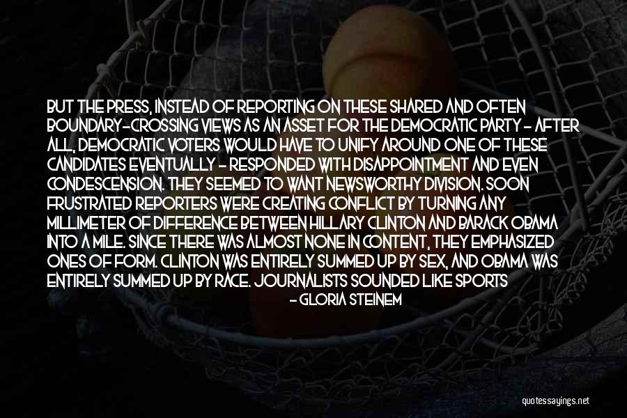 Sports Journalists Quotes By Gloria Steinem