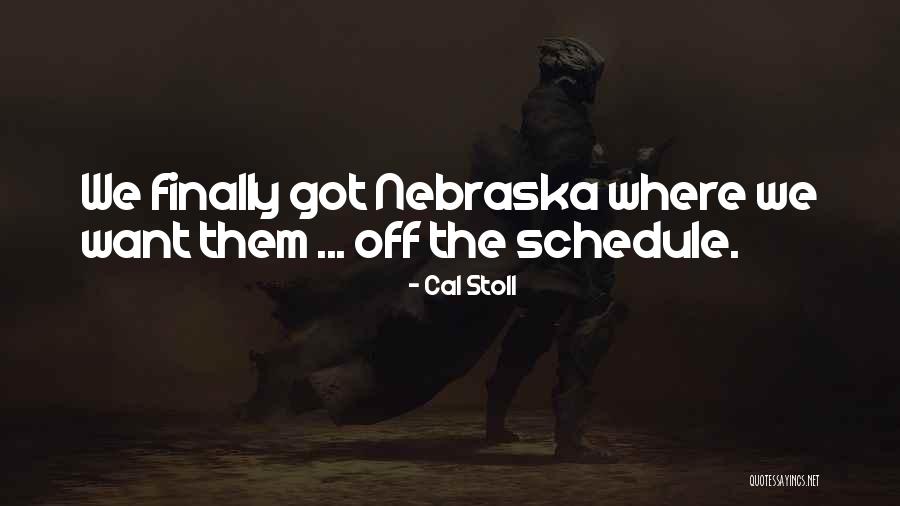 Sports Leadership Quotes By Cal Stoll