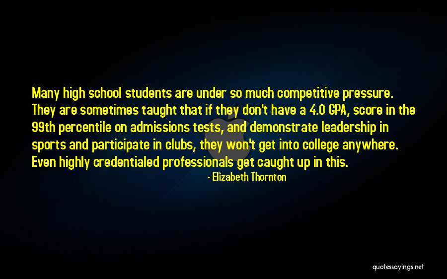 Sports Leadership Quotes By Elizabeth Thornton Sports Leadership Quotes By Elizabeth Thornton