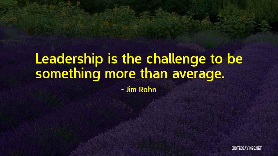 Sports Leadership Quotes By Jim Rohn Sports Leadership Quotes By Jim Rohn