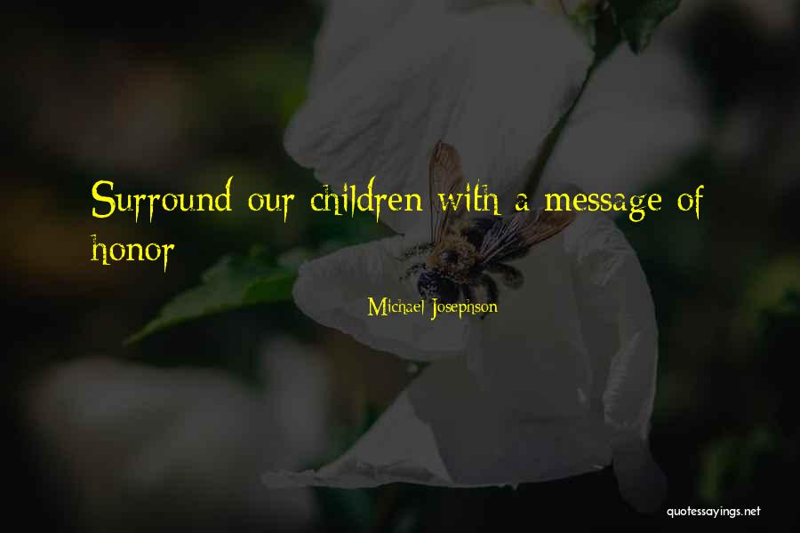 Sports Leadership Quotes By Michael Josephson Sports Leadership Quotes By Michael Josephson