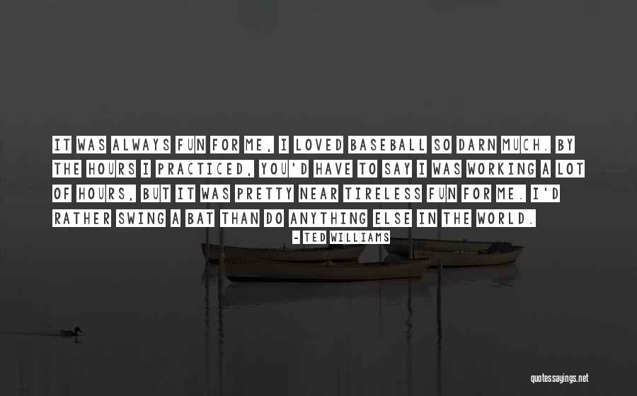 Sports Leadership Quotes By Ted Williams Sports Leadership Quotes By Ted Williams