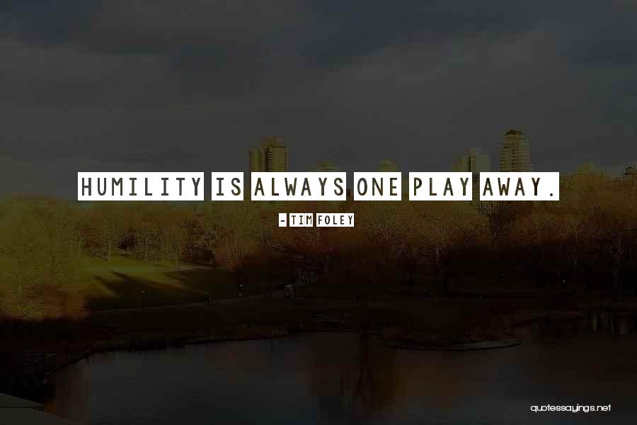 Sports Leadership Quotes By Tim Foley Sports Leadership Quotes By Tim Foley