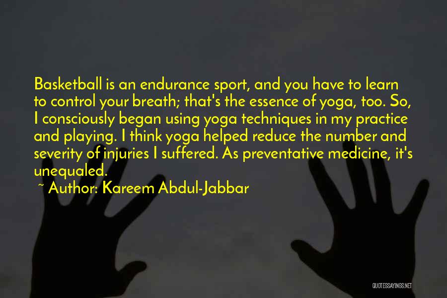 Sports Medicine Quotes By Kareem Abdul-Jabbar
