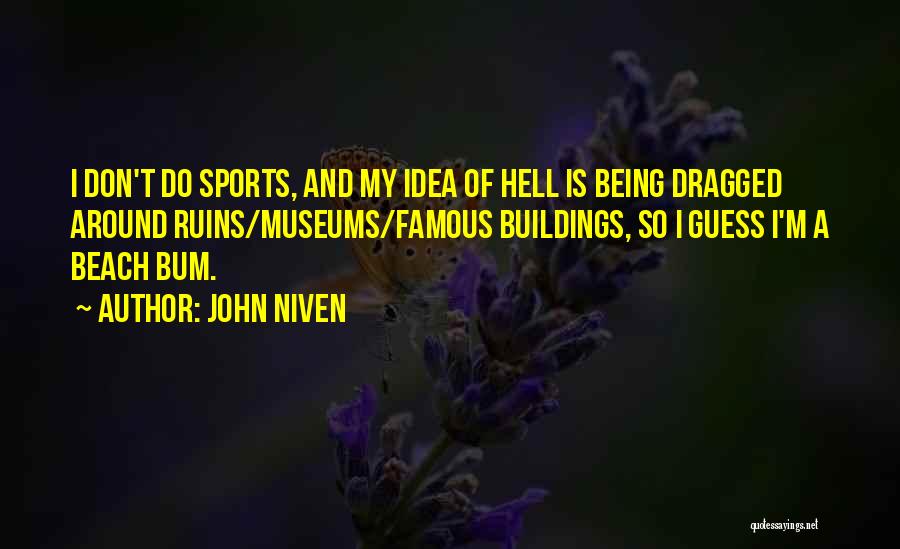 Sports Most Famous Quotes By John Niven