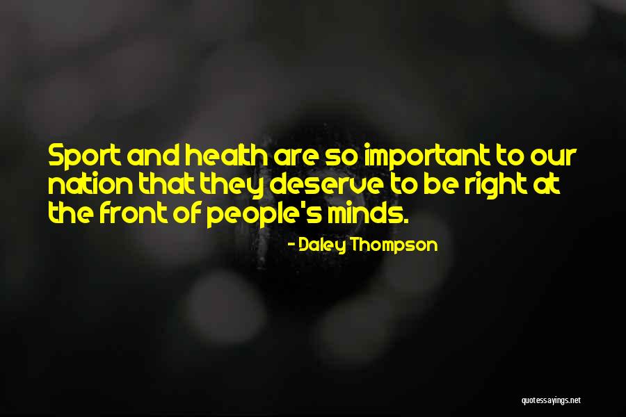 Sports Nation Quotes By Daley Thompson Sports Nation Quotes By Daley Thompson