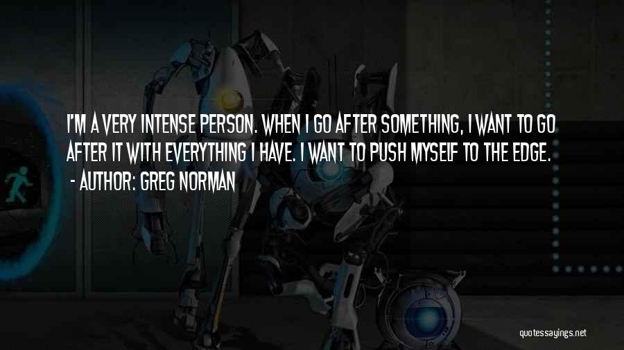 Sports Person Quotes By Greg Norman Sports Person Quotes By Greg Norman